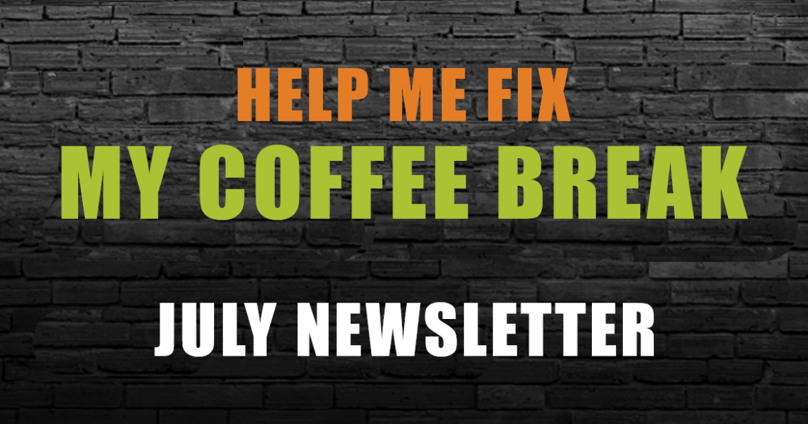 Help me Fix July Newsletter